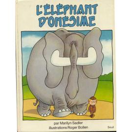 L'éléphant d'Onésime