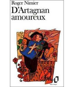 D'Artagnan amoureux ou Cinq ans avant