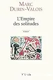 L' empire des solitudes