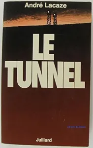 Le Tunnel