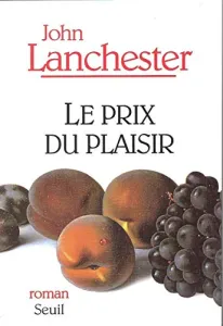 Le prix du plaisir