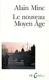 Le nouveau Moyen âge