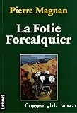 La folie Forcalquier