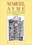 Le Nain ; Derrière chez Martin ; Le Passe-muraille ; Le Vin de Paris ; En arrière