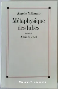 Métaphysique des tubes