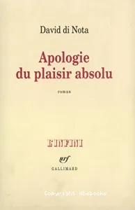 Apologie du plaisir absolu