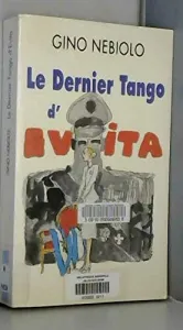 Le dernier tango d'Evita