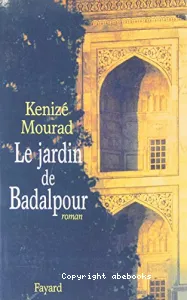 Le jardin de Badalpour