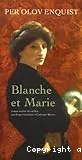 Blanche et Marie