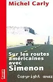 Sur les routes américaines avec Simenon