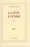 La Fête à Venise