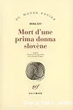 Mort d'une prima donna slovène