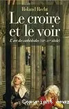 Le croire et le voir