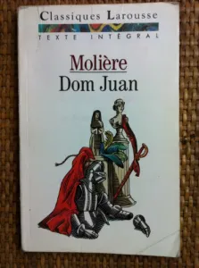 Dom Juan ou Le festin de pierre