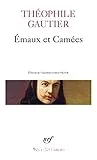 Émaux et camées ; avec, en appendice : Albertus