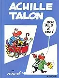 Achille Talon-- mon fils à moi