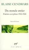 Du monde entier ; suivi de Dix-neuf poèmes élastiques, La guerre au Luxembourg, Sonnets dénaturés, Poèmes nègres, Documentaires