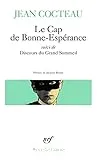 Le Cap de Bonne-Espérance ; suivi de Discours du Grand Sommeil