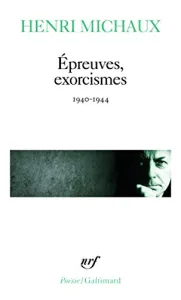 Épreuves, exorcismes