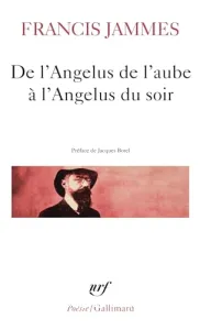 De l'angélus de l'aube à l'angélus du soir