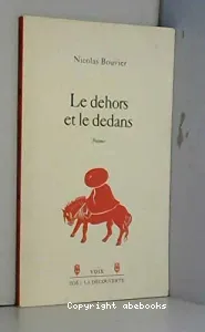 Le dehors et le dedans