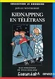 Kidnapping en télétrans