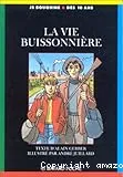 La vie buissonnière