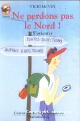 Ne perdons pas le Nord !