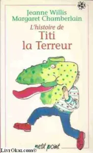 L' histoire de Titi la Terreur