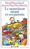 Le nourrisson savant et ses parents