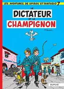 Le dictateur et le champignon