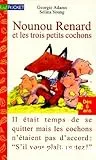 Nounou Renard et les trois petits cochons