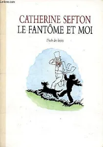 Le fantôme et moi