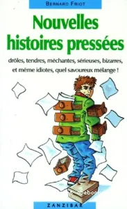 Nouvelles histoires pressées