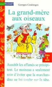 La grand-mère aux oiseaux