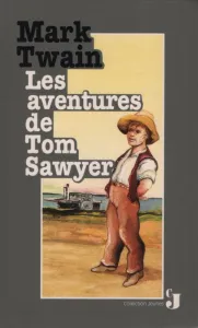 Les aventures de Tom Sawyer