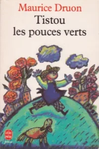 Tistou les pouces verts