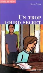 Un trop lourd secret