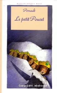 Le Petit Poucet ; La barbe bleue ; Les fées