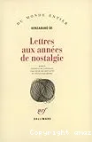 Lettres aux années de nostalgie