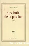 Aux fruits de la passion