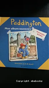 Paddington : Mon album-souvenirs