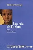 Les cris de l'océan