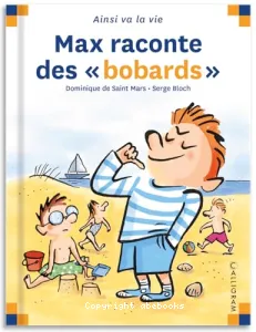 Max raconte des 