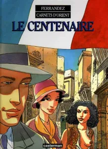 Le centenaire