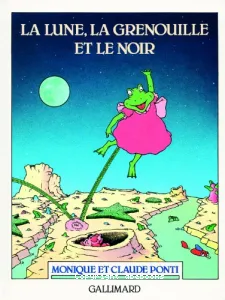 La lune, la grenouille et le noir