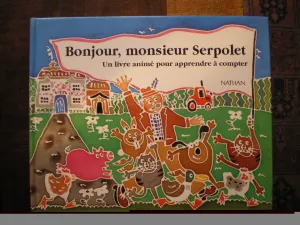 Bonjour, monsieur Serpolet