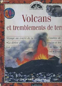 Volcans et tremblements de terre