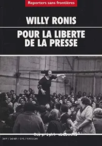 100 photos pour defendre la liberté de la presse