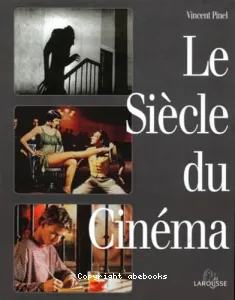 Le siècle du cinéma